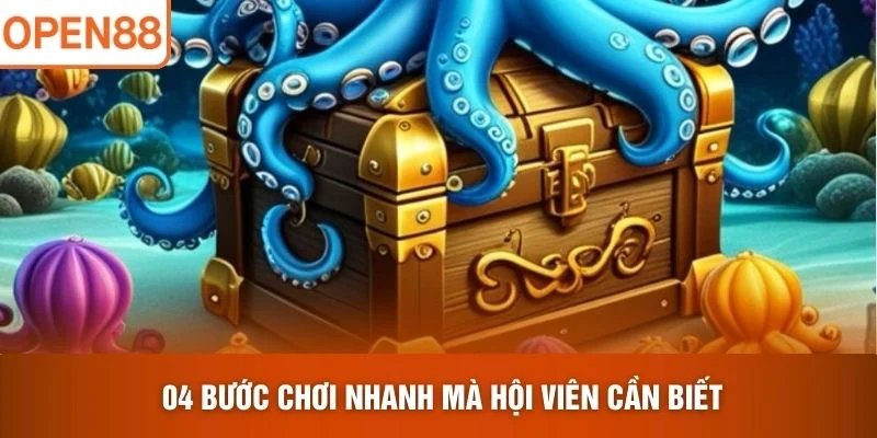 04 bước chơi nhanh mà hội viên cần biết